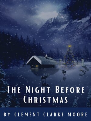 cover image of The Night Before Christmas (Illustrated)